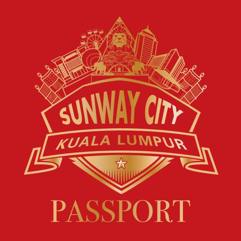 Sunway City Kuala Lumpur Passport