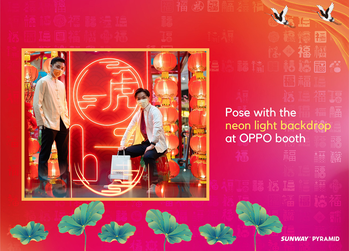 A Wonder-Fu Chinese New Year 2022 at Sunway City Kuala Lumpur! Pose with the neon light backdrop at OPPO booth