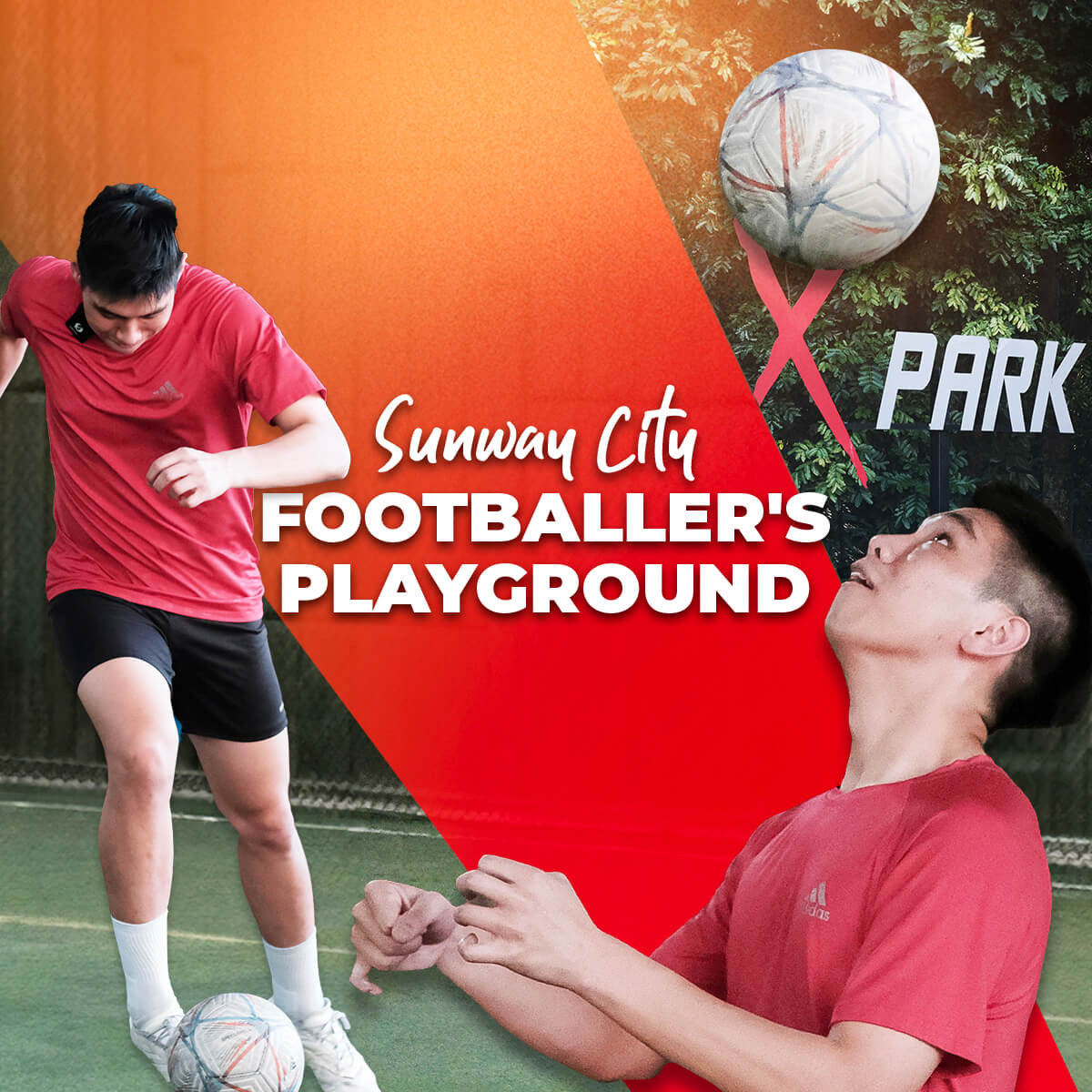 Day in the Life of a Footballer at Sunway City Kuala Lumpur