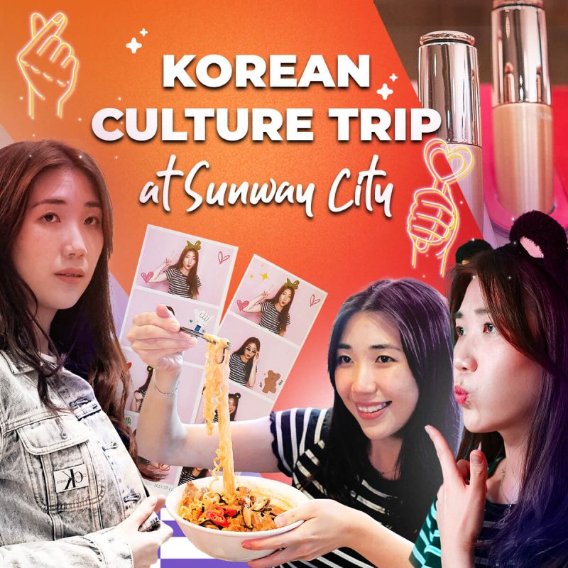 From authentic Korean cuisine to BLACKPINK and BTS’ favourite apparel and skincare brands – delve into a K-wave extravaganza at Sunway City Kuala Lumpur!